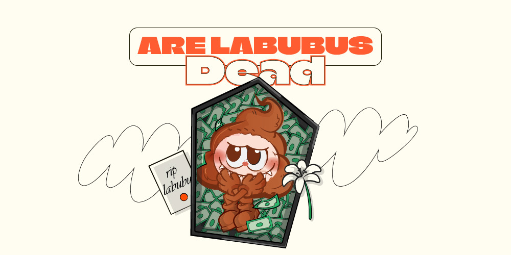 are-labubus-dead