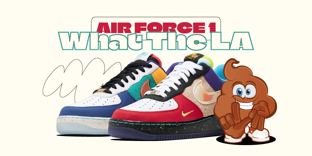 Air Force 1 What The LA