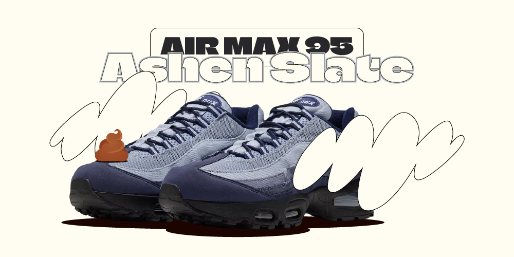 air max 95 ashen slate