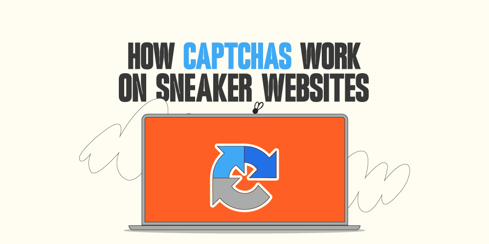 How CAPTCHAs Work on Sneaker Websites